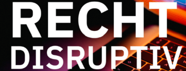 Recht Disruptiv Podcast
