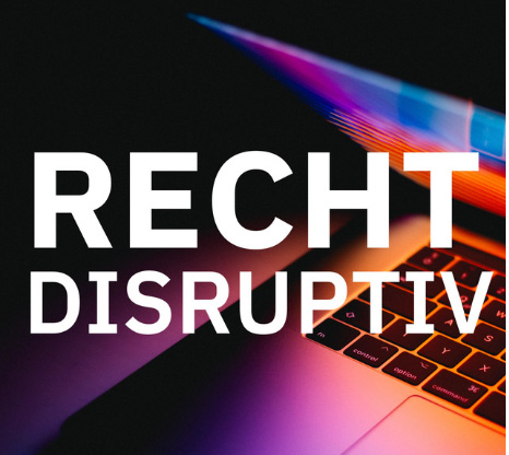 Recht Disruptiv Podcast